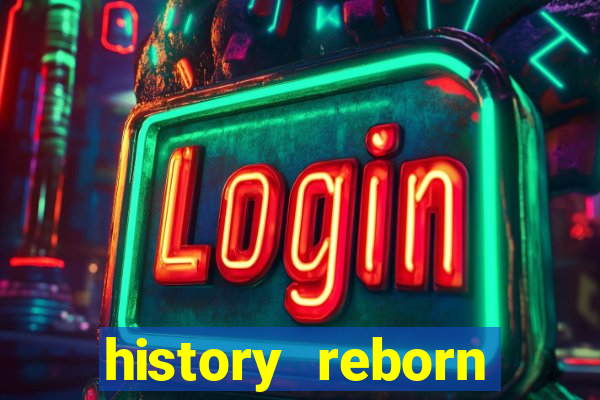 history reborn remover carta